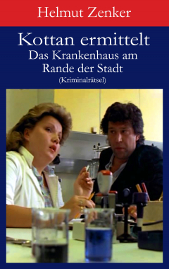 Книга Kottan ermittelt: Das Krankenhaus am Rande der Stadt на ReadRate.com книга Kottan ermittelt: Das Krankenhaus am Rande der Stadt