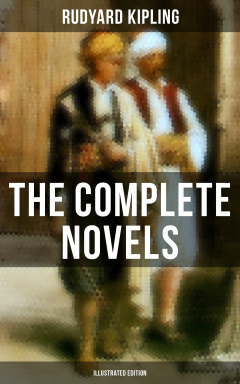 Книга The Complete Novels of Rudyard Kipling (Illustrated Edition) на ReadRate.com книга The Complete Novels of Rudyard Kipling (Illustrated Edition)