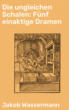 Книга Die ungleichen Schalen: F?nf einaktige Dramen на ReadRate.com книга Die ungleichen Schalen: F?nf einaktige Dramen
