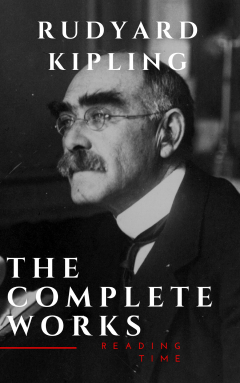 Книга The Complete Works of Rudyard Kipling на ReadRate.com книга The Complete Works of Rudyard Kipling