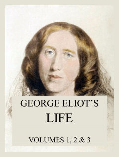 Книга George Eliot's Life (All three volumes) на ReadRate.com книга George Eliot's Life (All three volumes)
