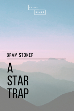Книга A Star Trap на ReadRate.com книга A Star Trap