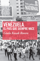книга Venezuela, el pa?s que siempre nace