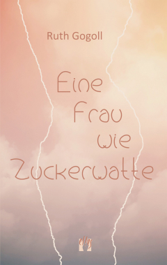 Книга Eine Frau wie Zuckerwatte на ReadRate.com книга Eine Frau wie Zuckerwatte