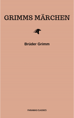 Книга Grimms M?rchen (Komplette Sammlung - 200+ M?rchen): Rapunzel, H?nsel und Gretel, Aschenputtel, Dornr?schen, Schneewittchen, на ReadRate.com книга Grimms M?rchen (Komplette Sammlung - 200+ M?rchen): Rapunzel, H?nsel und Gretel, Aschenputtel, Dornr?schen, Schneewittchen,