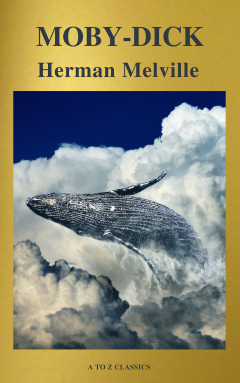 Книга Moby-Dick (Best Navigation, Free AudioBook) (A to Z Classics) на ReadRate.com книга Moby-Dick (Best Navigation, Free AudioBook) (A to Z Classics)