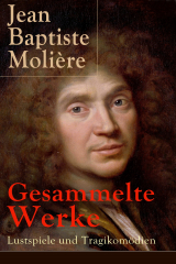 книга Gesammelte Werke: Lustspiele und Tragikom?dien