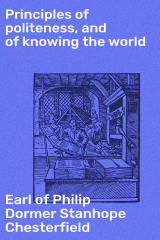 книга Principles of politeness, and of knowing the world