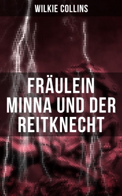 Книга Fr?ulein Minna und der Reitknecht на ReadRate.com книга Fr?ulein Minna und der Reitknecht