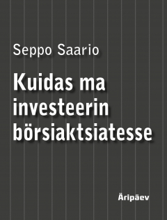 Книга Kuidas ma investeerin b?rsiaktsiatesse на ReadRate.com книга Kuidas ma investeerin b?rsiaktsiatesse