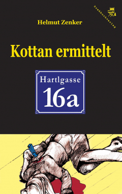 Книга Kottan ermittelt: Hartlgasse 16a на ReadRate.com книга Kottan ermittelt: Hartlgasse 16a