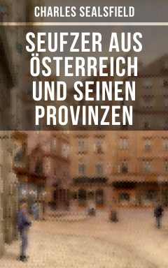 Книга Seufzer aus ?sterreich und seinen Provinzen на ReadRate.com книга Seufzer aus ?sterreich und seinen Provinzen