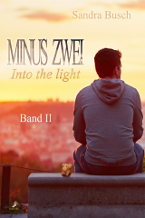 книга Minus zwei Band 2: Into the light