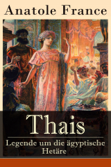 книга Thais - Legende um die ?gyptische Het?re