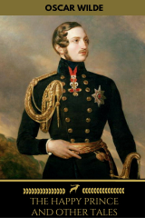 книга The Happy Prince and Other Tales (Golden Deer Classics)