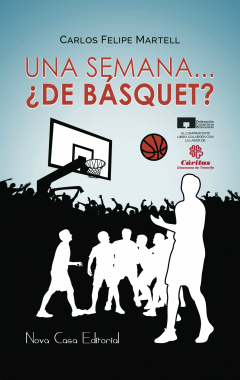 Книга Una semana... ?De b?squet? на ReadRate.com книга Una semana... ?De b?squet?