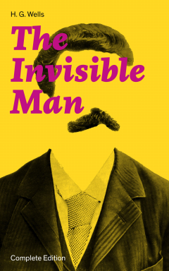 Книга The Invisible Man (Complete Edition) на ReadRate.com книга The Invisible Man (Complete Edition)