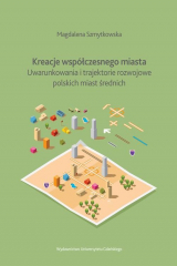 книга Kreacje wsp?łczesnego miasta