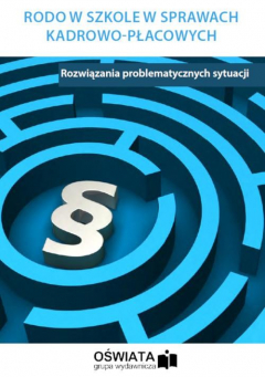 Книга RODO w szkole w sprawach kadrowo-płacowych на ReadRate.com книга RODO w szkole w sprawach kadrowo-płacowych