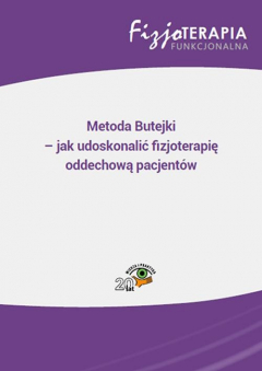 Книга Metoda Butejki – jak udoskonalić fizjoterapię oddechową pacjent?w на ReadRate.com книга Metoda Butejki – jak udoskonalić fizjoterapię oddechową pacjent?w