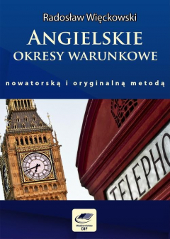 Книга Angielskie okresy warunkowe nowatorską i oryginalną metodą на ReadRate.com книга Angielskie okresy warunkowe nowatorską i oryginalną metodą