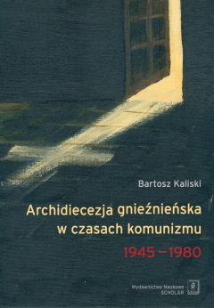 Книга Archidiecezja gnieźnieńska w czasach komunizmu 1945-1980 на ReadRate.com книга Archidiecezja gnieźnieńska w czasach komunizmu 1945-1980