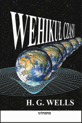 книга Wehikuł czasu. Nowy przekład