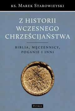 Книга Z historii wczesnego chrześcijaństwa на ReadRate.com книга Z historii wczesnego chrześcijaństwa