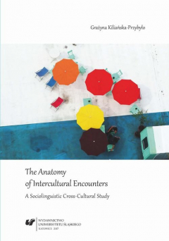 Книга The Anatomy of Intercultural Encounters. A Sociolinguistic Cross-Cultural Study на ReadRate.com книга The Anatomy of Intercultural Encounters. A Sociolinguistic Cross-Cultural Study