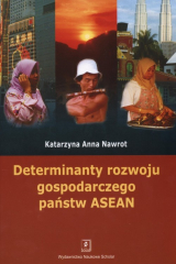 книга Determinanty rozwoju gospodarczego państw ASEAN