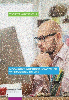 Книга Mozaikowy wizerunek uczących się w uniwersyteckim kształceniu on-line на ReadRate.com книга Mozaikowy wizerunek uczących się w uniwersyteckim kształceniu on-line