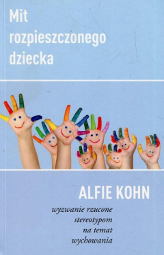 Книга Mit rozpieszczonego dziecka на ReadRate.com книга Mit rozpieszczonego dziecka