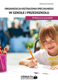 Книга Organizacja kształcenia specjalnego w szkole i przedszkolu. Praktyczny poradnik на ReadRate.com книга Organizacja kształcenia specjalnego w szkole i przedszkolu. Praktyczny poradnik