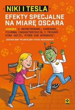Книга Niki i Tesla. Efekty specjalne na miarę Oscara на ReadRate.com книга Niki i Tesla. Efekty specjalne na miarę Oscara