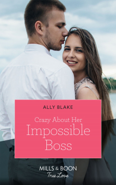Книга Crazy About Her Impossible Boss на ReadRate.com книга Crazy About Her Impossible Boss