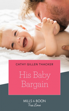 Книга His Baby Bargain на ReadRate.com книга His Baby Bargain