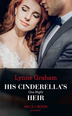 Книга His Cinderella's One-Night Heir на ReadRate.com книга His Cinderella's One-Night Heir