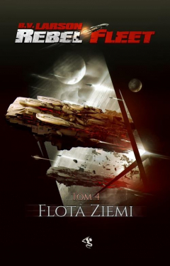 Книга Rebel Fleet. Tom 4. Flota Ziemi на ReadRate.com книга Rebel Fleet. Tom 4. Flota Ziemi