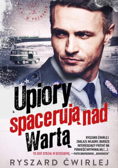 Книга Upiory spacerują nad Wartą на ReadRate.com книга Upiory spacerują nad Wartą