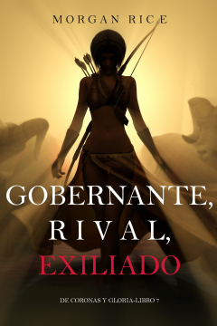 Книга Gobernante, Rival, Exiliado на ReadRate.com книга Gobernante, Rival, Exiliado