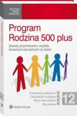 книга Program Rodzina 500 plus. Zasady przyznawania i wypłaty świadczeń pieniężnych na dzieci