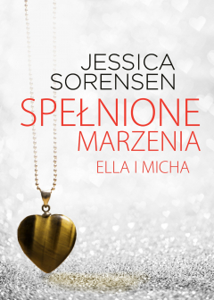 Книга Spełnione marzenia. Ella i Micha на ReadRate.com книга Spełnione marzenia. Ella i Micha