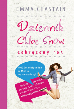 Книга Dziennik Chloe Snow: Zakręcony rok на ReadRate.com книга Dziennik Chloe Snow: Zakręcony rok