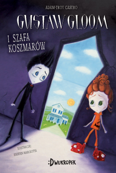 Книга Gustav Gloom i szafa koszmar?w на ReadRate.com книга Gustav Gloom i szafa koszmar?w