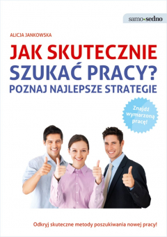 Книга Samo Sedno - Jak skutecznie szukać pracy? на ReadRate.com книга Samo Sedno - Jak skutecznie szukać pracy?