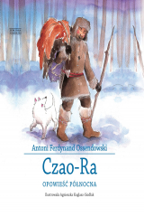 книга Czao-Ra. Opowieść p?łnocna