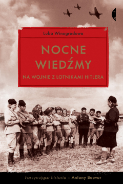 Книга Nocne wiedźmy na wojnie z lotnikami Hitlera на ReadRate.com книга Nocne wiedźmy na wojnie z lotnikami Hitlera