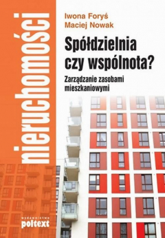 Книга Sp?łdzielnia czy wsp?lnota? Zarządzanie zasobami mieszkaniowymi на ReadRate.com книга Sp?łdzielnia czy wsp?lnota? Zarządzanie zasobami mieszkaniowymi