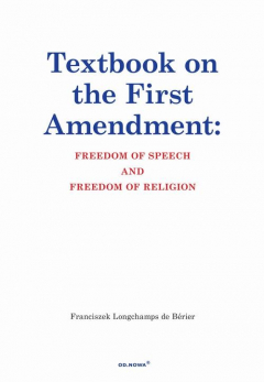 Книга Textbook on the First Amendment Freedom of Speech and Freedom of religion на ReadRate.com книга Textbook on the First Amendment Freedom of Speech and Freedom of religion