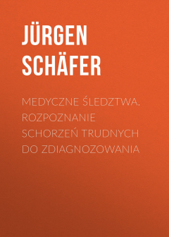 Книга Medyczne śledztwa. Rozpoznanie schorzeń trudnych do zdiagnozowania на ReadRate.com книга Medyczne śledztwa. Rozpoznanie schorzeń trudnych do zdiagnozowania
